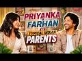 Priyanka Chopra & Farhan Akhtar Turn Full Desi Parents 😂🇮🇳 | Indian Parents | Mirchi Plus
