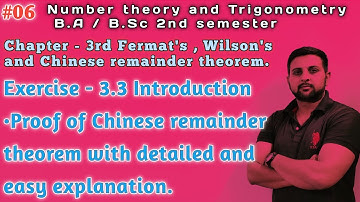 #06 Proof of Chinese remainder theorem | Exercise 3.3 Intro Number Theory B.A/B.Sc 2nd semester