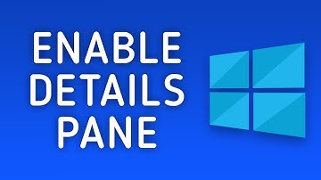 How to Show Details Pane in File Explorer in Windows 10