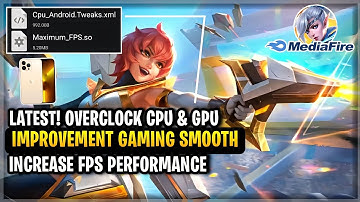 Latest! OverClock Cpu & Gpu Performance In Mobile Legends | Increase FPS - [ Patch Light Chaser ]