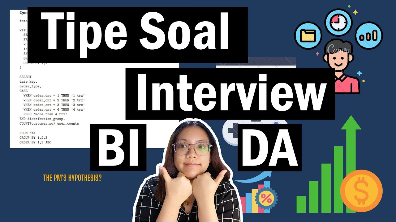 Tipe soal technical interview Business Intelligence Data Analyst