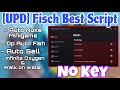 [🏴‍☠] Fisch Script GUI / Hack Script | AUTO NUKE MINIGAME + AUTO FISH | NO KEY - *PASTEBIN*
