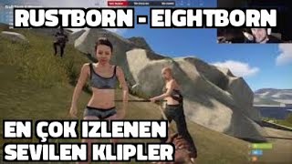 Rustborn - Eightborn En Çok İzlenen, Sevi̇len Kli̇pler