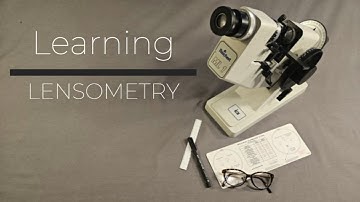 Learning Lensometry