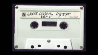 Great Caesar's Ghost - Demo [Found Demo Tape]