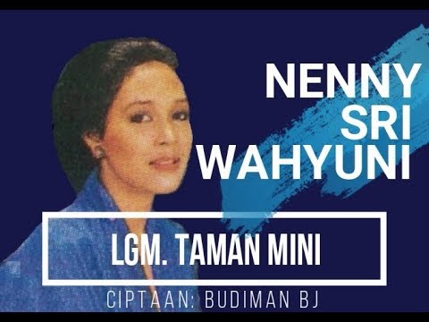 Putar Taman Mini - Nenny Srie Wahyuni