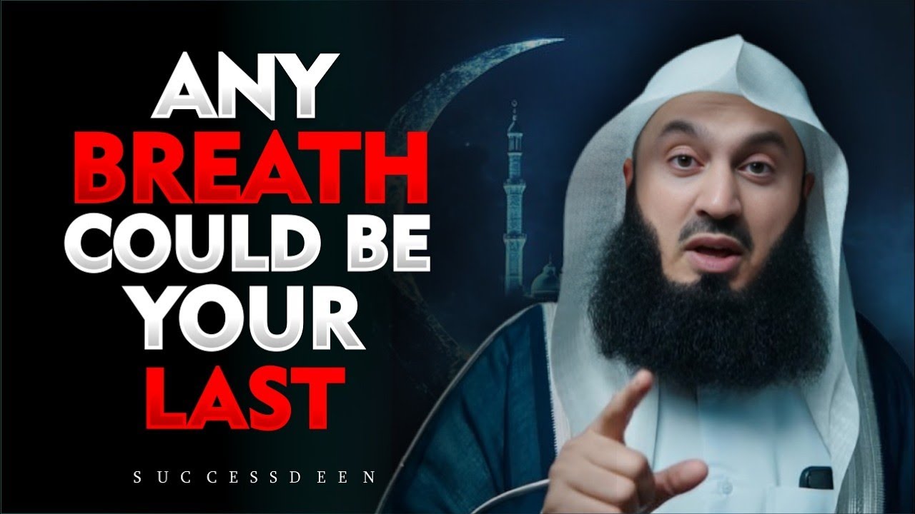 A Wake-Up Call: What If Death Came for You Tonight? | Mufti Menk | Light Upon Light