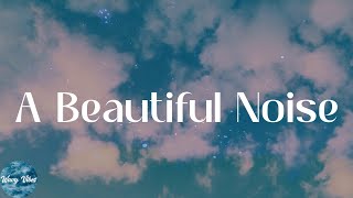 Alicia Keys - A Beautiful Noise (Lyrics)