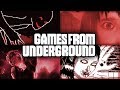 Games From Underground #1 | Horror