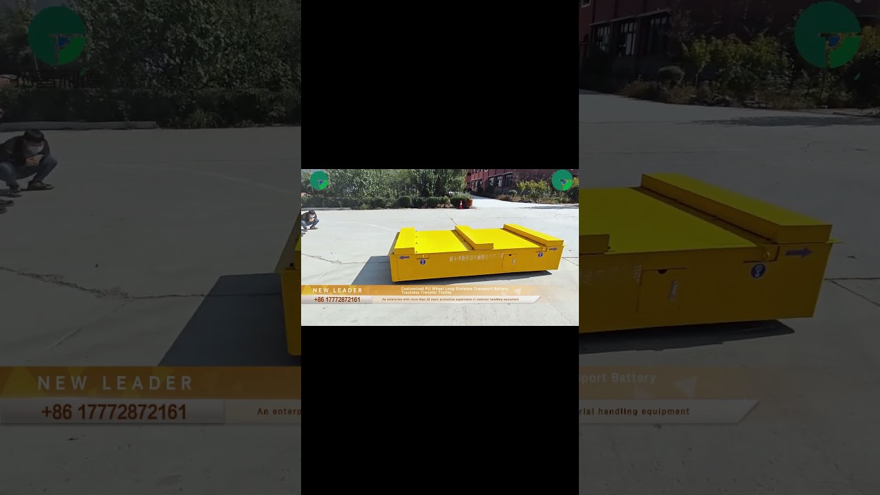 Customized PU Wheel Transfer Cart,Long Distance Transport Battery Trackless Transfer Trolley# 