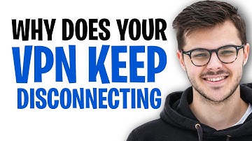 Why Does My VPN Keep Turning Off (Why Does VPN Keep Disconnecting) | Explanation + SOLUTION ✅