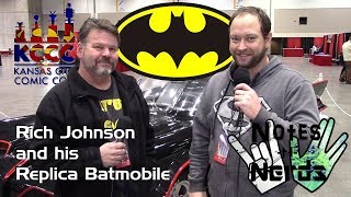 Notes and Nerds talking with Rich Johnson and his Batmobile Replica | Kansas City Comic Con 2017