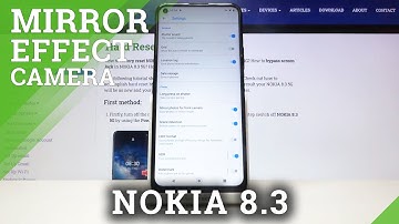 How to Manage Mirror Effect in NOKIA 8.3 – Turn Off Reflection Effect