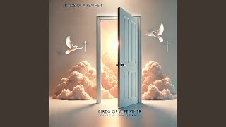 Birds Of A Feather feat Aimee Kelly israel Kelly Remix Extended Christian Version