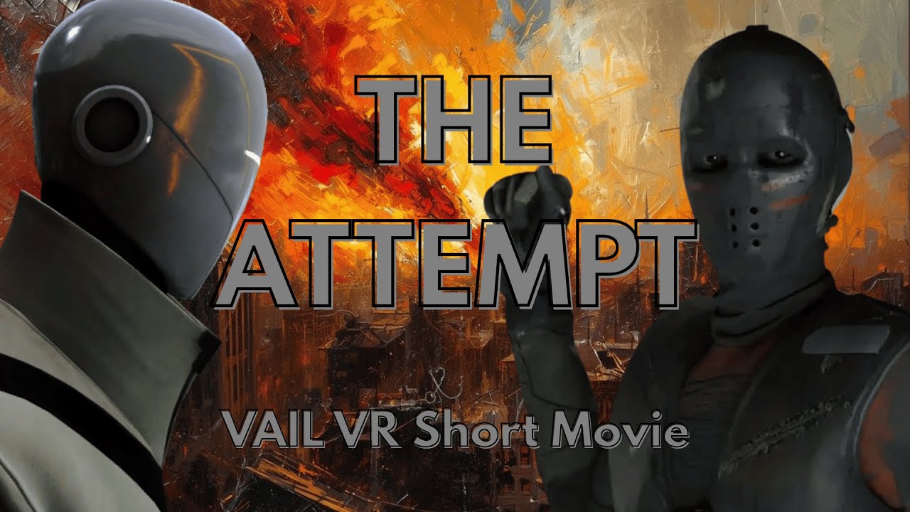 The Attempt - Will the Colonist steal the Artifact? [Short VAIL VR ...