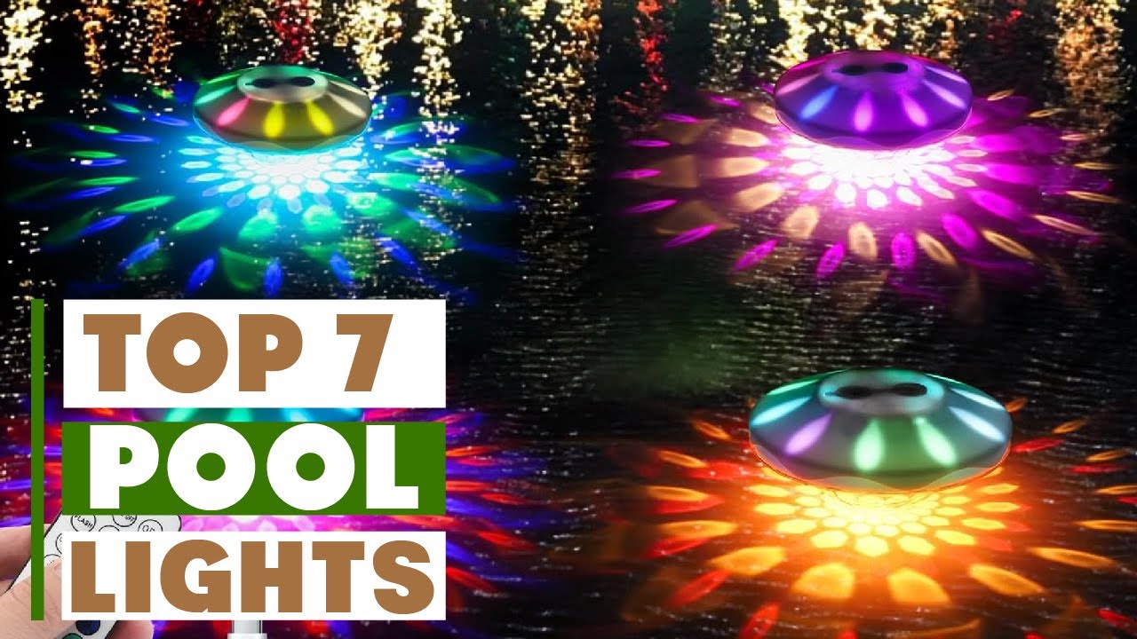 Top 7 Pool Lights That Will Make Your Pool Shine at Night