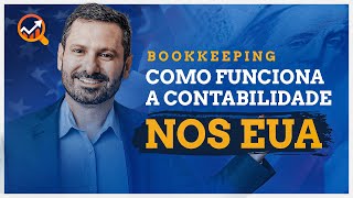 BOOKKEEPING | Como funciona a CONTABILIDADE NOS EUA screenshot 2