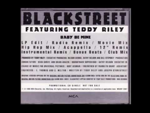Blackstreet Featuring Teddy Riley Baby Be Mine LP Edit 
