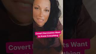 Covert Narcissists Want to Know Everything | #narcissist Update