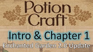 Potion Craft - Chapter 1 - Enchanted Garden Update
