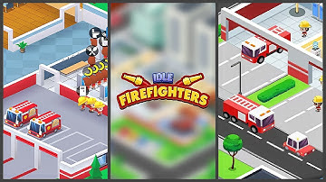 Idle Firefighter Tycoon - Fire Emergency Manager (Gameplay Android)