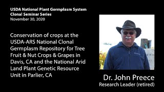 Conservation of Crops with Dr. John Preece | NPGS Seminar Series
Dr. John Preece discusses the conservation of crops at the USDA-ARS National Clonal Germplasm Repository for Tree Fruit and Nut Crops and Grapes in Davis, California and the National Arid Land Plant Genetic Resource Unit in Parlier, California.
This was a live recording from a series of presentations on clonal germplasm
conservation for employees within the USDAs National Plant Germplasm System (NPGS). It was hosted in 2020-2021 by the USDA-ARS-National Clonal
Germplasm Repository in Corvallis, Oregon. USDA is an equal opportunity provider, employer, lender.
00:00 Seminar
42:42 Questions Conservation of Crops with Dr. John Preece | NPGS Seminar Series