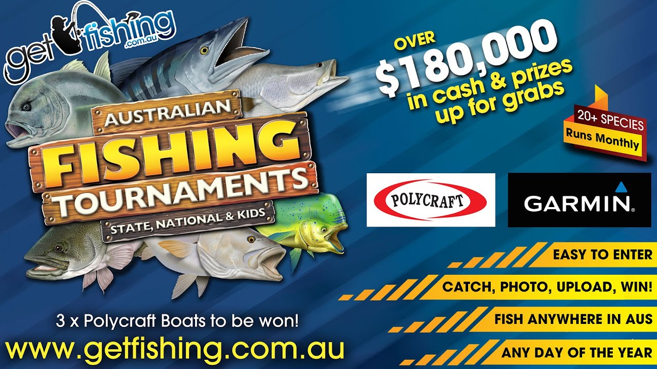 Get Fishing's 180,000 Australiawide Fishing Tournaments YouTube