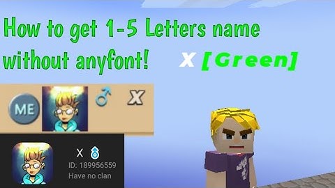 How to get 1-5 Letters name without # and anyfont - Blockman Go Adventures