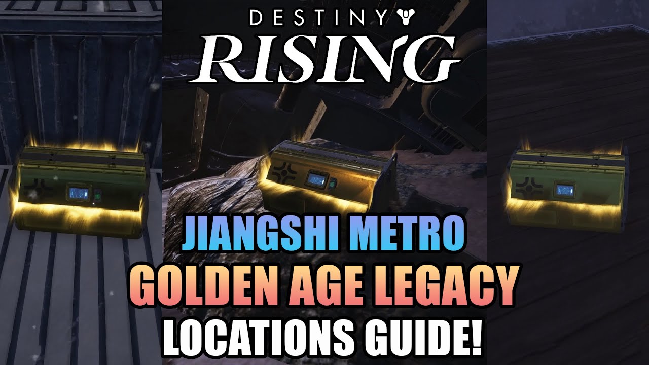 ALL 24 Golden Age Legacy Locations Guide! Jiangshi Metro! - Destiny: Rising