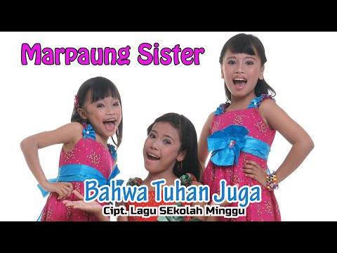 Marpaung Sister Kids - ADA SATU SOBAT KU | Lagu Rohani kids 2022