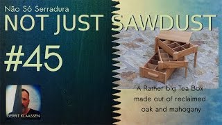 #45 A Tea Box (reclaimed oak and mahogany)