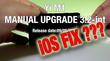Yi M1 Mirrorless Camera Update Version 3.2-int
