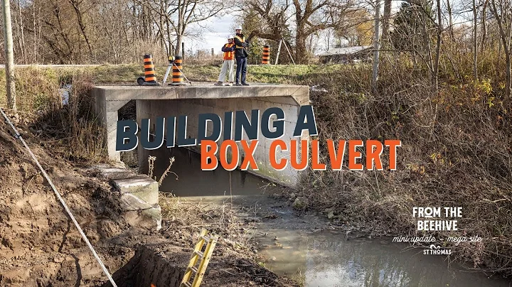 From the Beehive E124- Building a Box Culvert