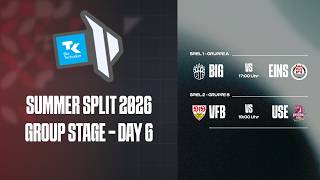 Prime League - 1. Liga SUMMER Split 2026 | Group Stage Day 6 | BIG vs EINS // VfB vs USE | TK PRM