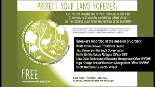 Kuranda Region Voluntary Conservation Agreement Program Info Session 19 July 2018