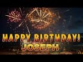 Happy birt.ay joseph  you are awesome
