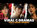 Top 10 Viral Chinese Drama Hits You Ll Regret Missing Top 10 Viral Chinese Drama Hits You Ll Regret Missing