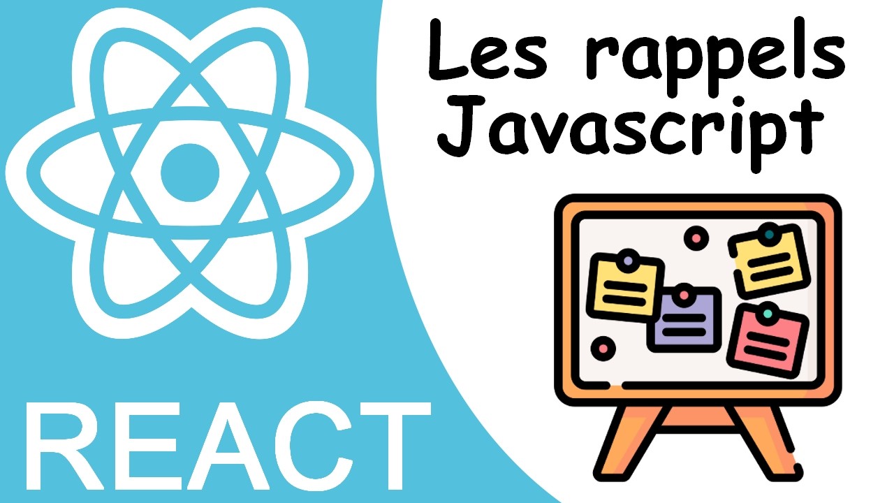 Apprendre les bases de React : 2 - rappels indispensables en Javascript ...
