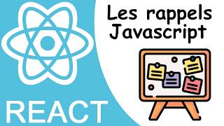 Apprendre les bases de React : 2 - rappels indispensables en Javascript