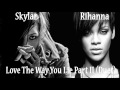 Skylar Grey & Rihanna - Love The Way You Lie (Part II) (Duet)