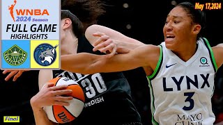 Minnesota Lynx  vs Seattle Storm Full Game 4th| May 17,2024 | Women's basketball | WNBA