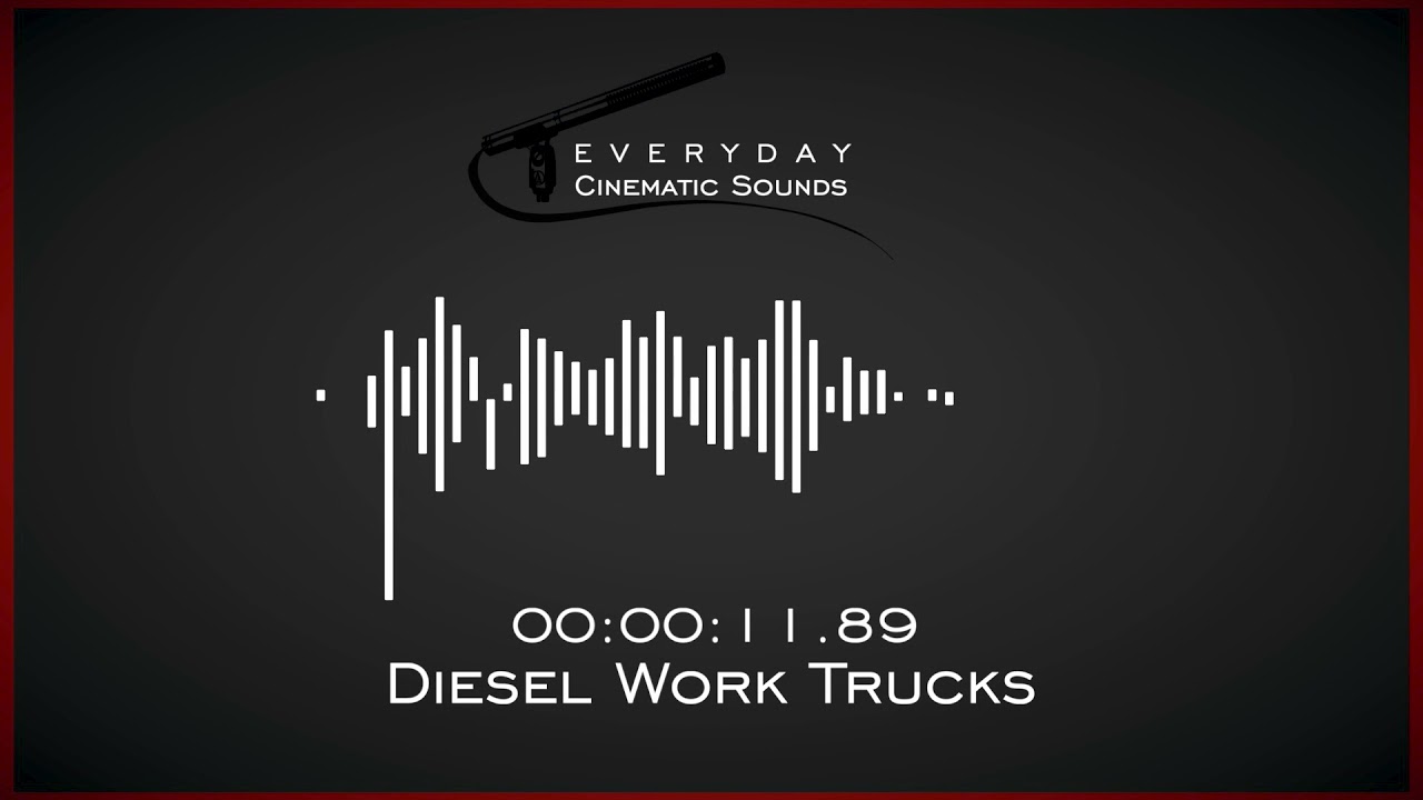 Diesel Work Trucks | HQ Sound Effect