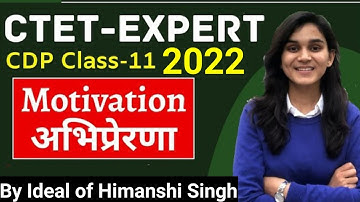 CTET Expert Series-11,CDP Classes 2022( By Ideal of Himanshi Singh)