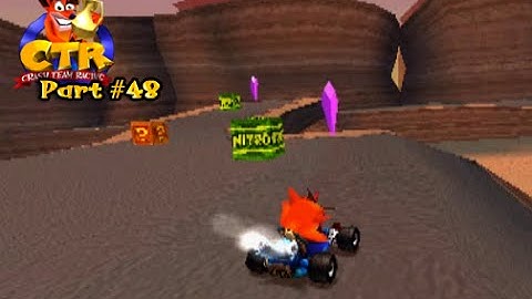 【Crash Team Racing】Part 48: Rocky Road (Purple Coin)