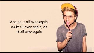 Do it all over again- Elyar Fox (Lyrics)