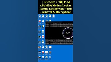 Puld (.Puld39) MedusaLocker Family ransomware Virus #medusalocker  #puld #Puld39