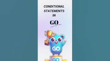 Mastering Conditional Statements In Go 2024 | Episode 4
