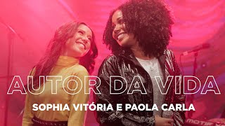 Sophia Vitória | Autor da Vida feat. Paola Carla (Cover Aline Barros) #MKNetwork