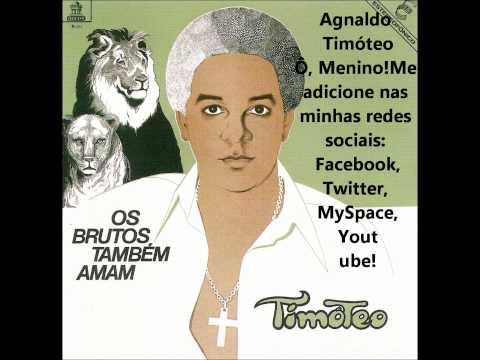 Agnaldo Timóteo — Agnaldo Timóteo - CD Os Brutos Também Amam - Musica Vou Voltar Pra Meu Primeiro Amor