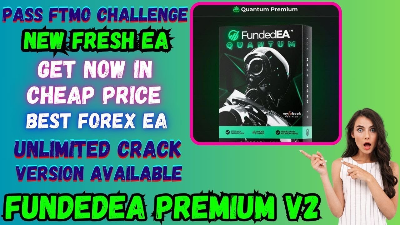 FundedEA Premium v2 New Fresh EA Pass FTMO Challenge Get Now Cheap price